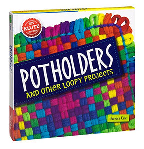 Potholders and Other Loopy Projects 