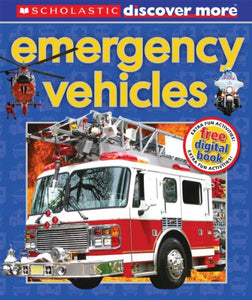 Scholastic Discover More: Emergency Vehicles 