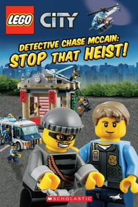 LEGO City: Detective Chase McCain: Stop That Heist! Level 2 Reader 