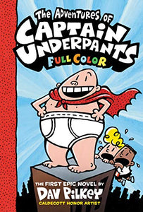 The Adventures of Captain Underpants Colour Edition 