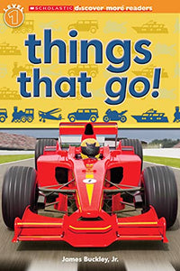 Things That Go! (Scholastic Discover More Reader Level 1) 