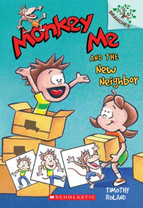 Monkey Me and the New Neighbor: A Branches Book (Monkey Me #3) 