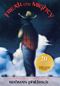 Freak the Mighty (20th Anniversary Edition) 