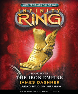 The Iron Empire (Infinity Ring, Book 7) 