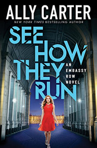 See How They Run (Embassy Row, Book 2) 