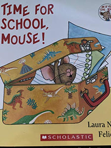 Time for School, Mouse! 