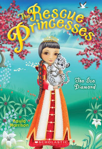 The Ice Diamond (the Rescue Princesses #10) 