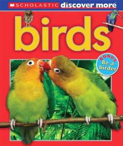 Scholastic Discover More: Birds (Emergent Reader) 