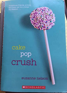 Cake Pop Crush (Paperback) 