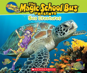 The Magic School Bus Presents: Sea Creatures 