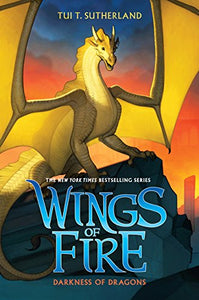 Darkness of Dragons (Wings of Fire #10) 