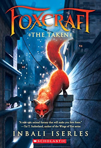 The Taken (Foxcraft, Book 1) 