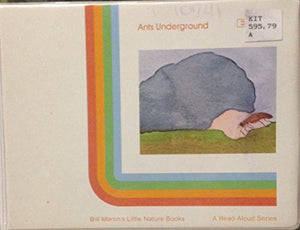 Ants Underground - Bill Martin's Little Nature Books - A Read Aloud Series Book & Cassette 