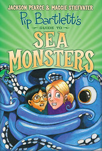 Pip Bartlett's Guide to Sea Monsters 