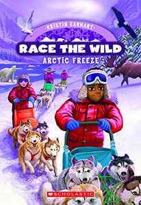 Arctic Freeze (Race the Wild #3) 