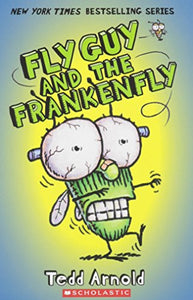 Fly Guy and Frankenfly 