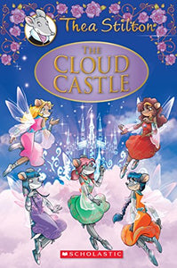 The Cloud Castle (Thea Stilton Special Edition #4) 