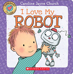 Lovemeez: I Love My Robot 