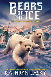 The Den of Forever Frost (Bears of the Ice #2) 