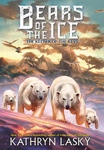 The Keepers of the Keys (Bears of the Ice #3) 