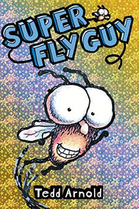 FLY GUY Set of 6 Books; Hi! Fly Guy, There Was an Old Lady Who Swallowed Fly Guy, Fly Guy Meets Fly Girl, Super Fly Guy, Hooray for Fly Guy, Shoo Fly Guy, 