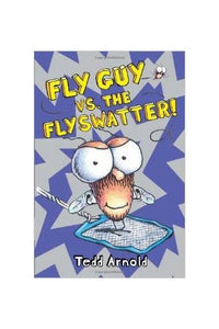 Fly Guy Vs. The Flyswatter! By Tedd Arnold [Paperback] 