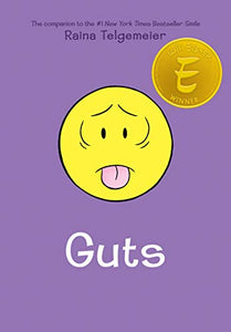 Guts: A Graphic Novel 