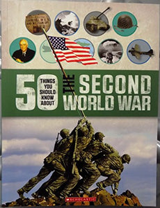 The Second World War (50 Things You Should Know About) 