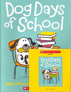 Dog Days of School (Paperback and Read Along CD) 