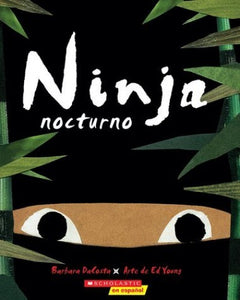 Ninja Nocturno Nighttime Ninja 