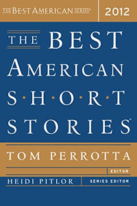 The Best American Short Stories 2012 