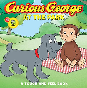 Curious George At The Park Touch-And-Feel (Cgtv Board Book) 