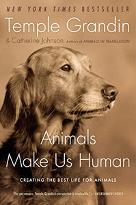 Animals Make Us Human 