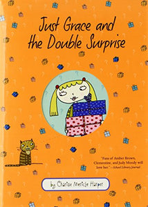 Just Grace and the Double Surprise: Book 7 