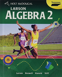 Holt McDougal Larson Algebra 2 