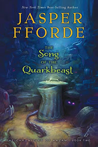 The Song of the Quarkbeast 