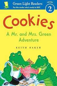 Cookies: A Mr. and Mrs. Green Adventure: Green Light Readers Level 2 