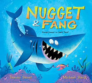 Nugget and Fang 