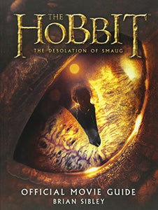 The Hobbit: The Desolation of Smaug Official Movie Guide 