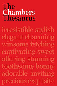 The Chambers Thesaurus 