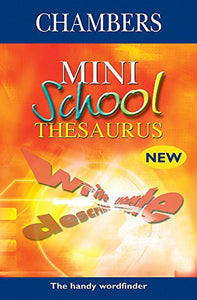 Chambers Mini School Thesaurus 