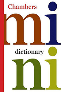 Chambers Mini Dictionary 