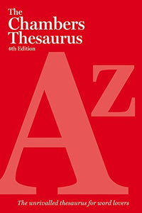 The Chambers Thesaurus, 4th Edition 