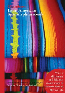 Chambers Latin American Spanish Phrasebook 