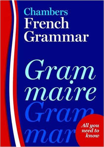 Chambers French Grammar 