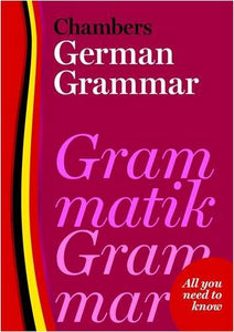 Chambers German Grammar 