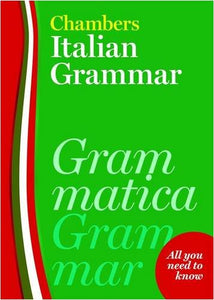 Chambers Italian Grammar 