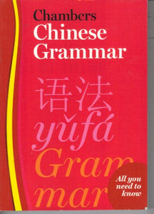 Chambers Chinese Grammar 