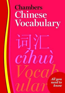 Chambers Chinese Vocabulary 