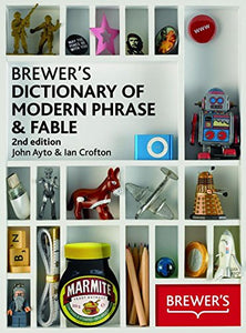 Brewer's Dictionary of Modern Phrase and Fable 